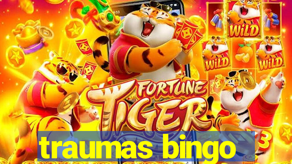 traumas bingo